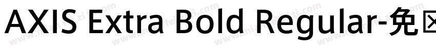 AXIS Extra Bold Regular字体转换